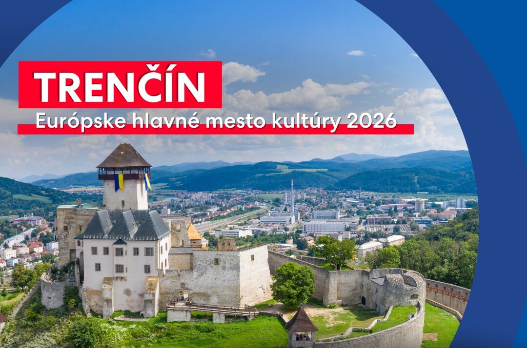 Minister Raši: Trenčín sa bude v roku 2026 pýšiť titulom Európske hlavné mesto kultúry a my mu s touto náročnou výzvou pomôžeme