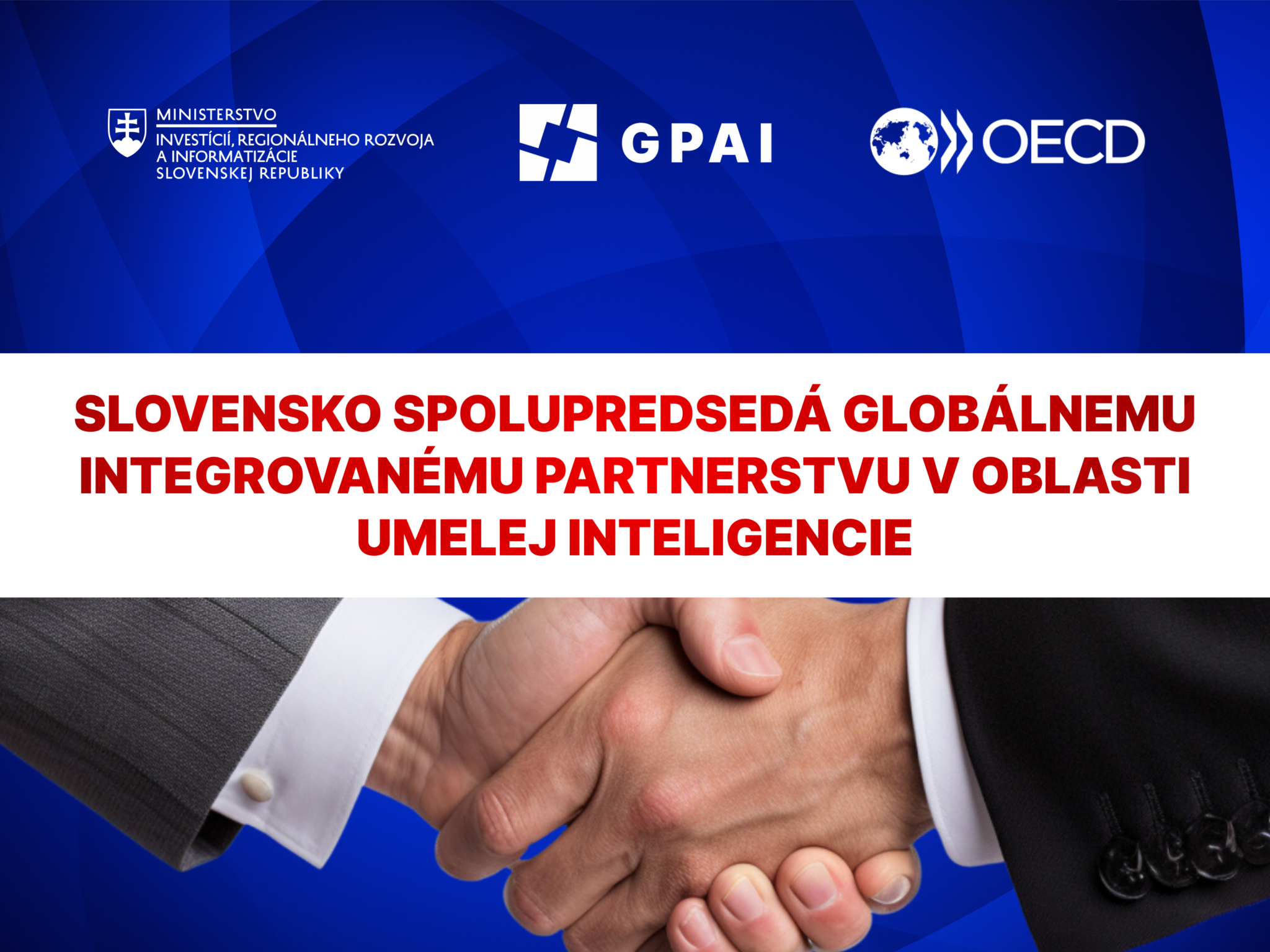 Slovensko spolupredsedá globálnemu Integrovanému partnerstvu v oblasti umelej inteligencie