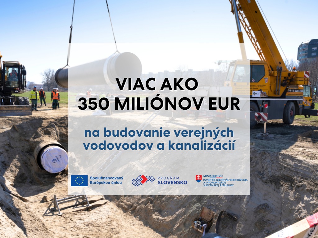 Minister investícií Raši: Na vodovody a kanalizácie máme aktuálne vyhlásené výzvy za viac ako 350 miliónov eur