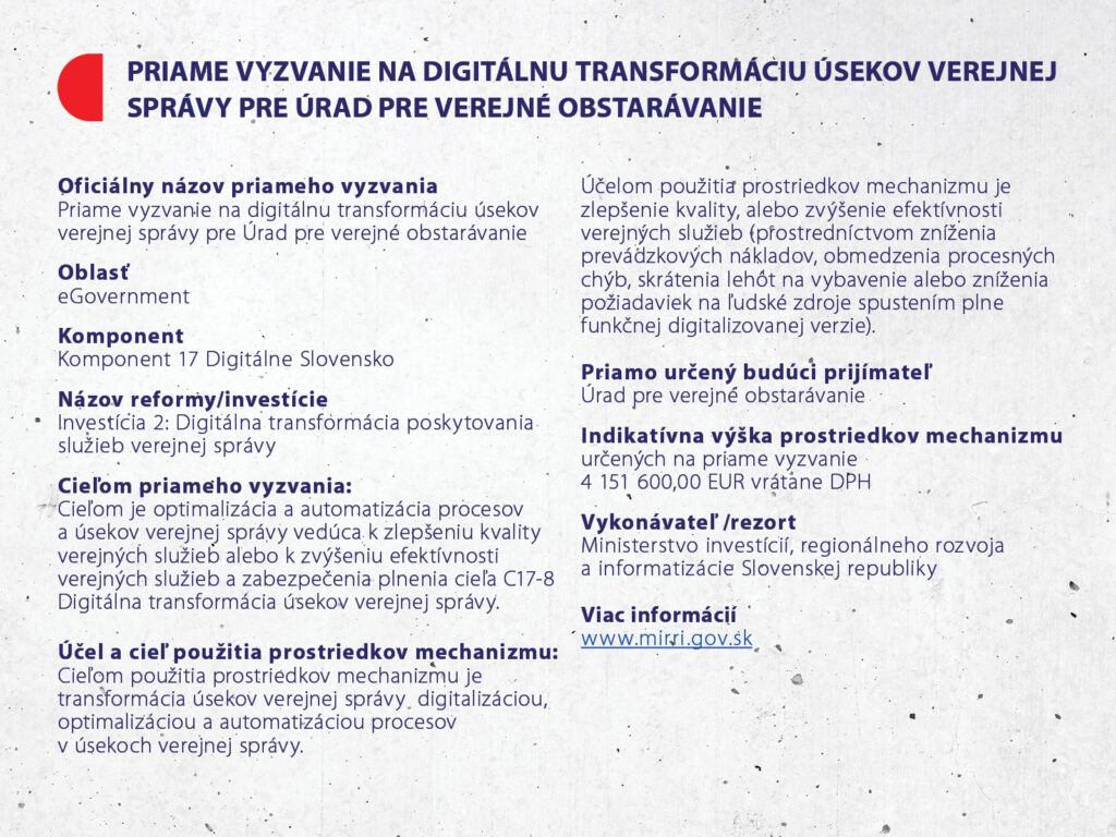 Priame vyzvanie (kód 17I02-04-P04) na digitálnu transformáciu úsekov verejnej správy pre Úrad pre verejné obstarávanie