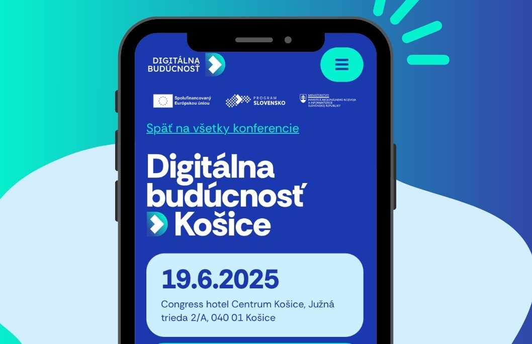 Digitálna budúcnosť mieri do Košíc, staňte sa súčasťou riešení pre lepšiu budúcnosť