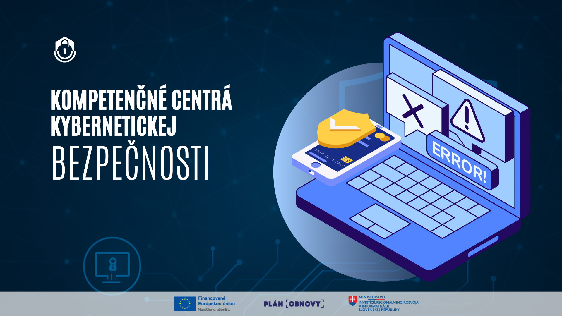 Chránené dáta, silnejší štát: Univerzity spúšťajú Kompetenčné centrá kybernetickej bezpečnosti