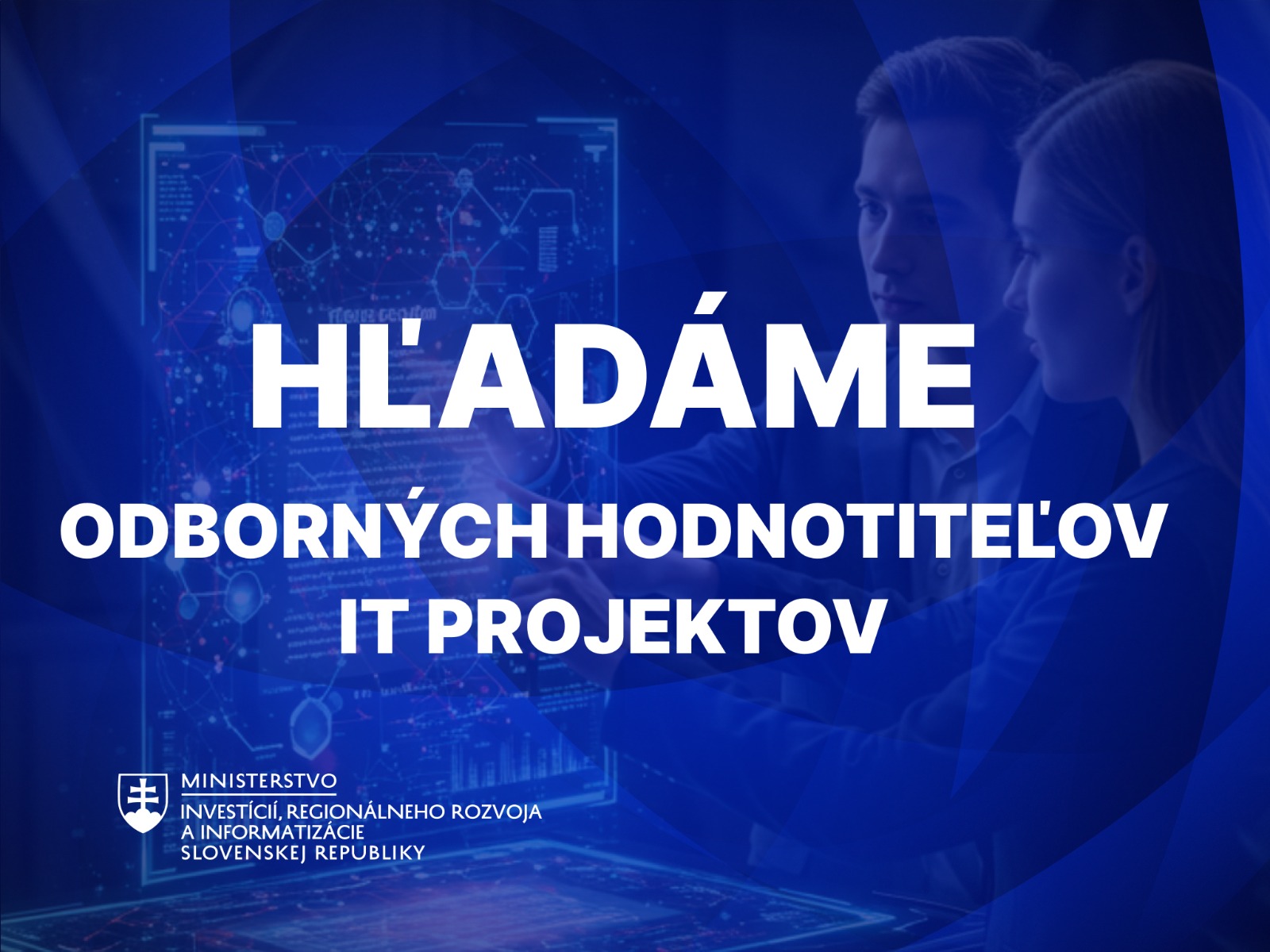 MIRRI SR hľadá expertov na hodnotenie projektov digitalizácie a inovácií